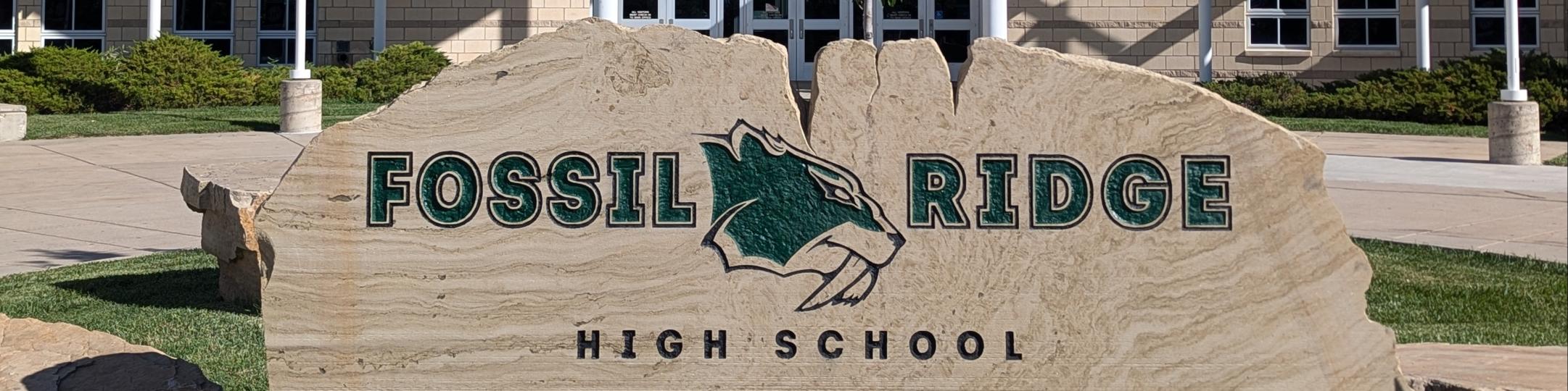 Front Entrance of Fossil Ridge High School